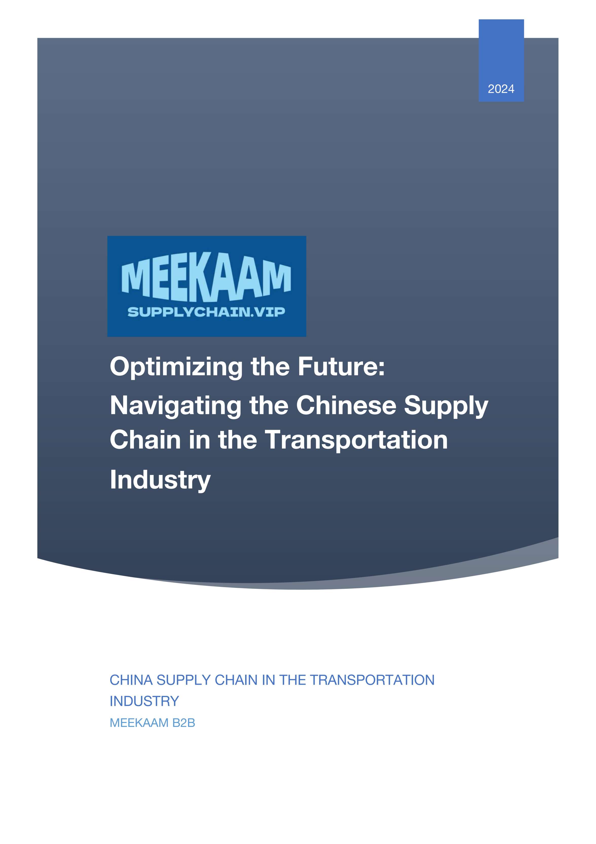 Optimizing the Future: Navigating the Chinese Supply Chain in the Transportation Industry