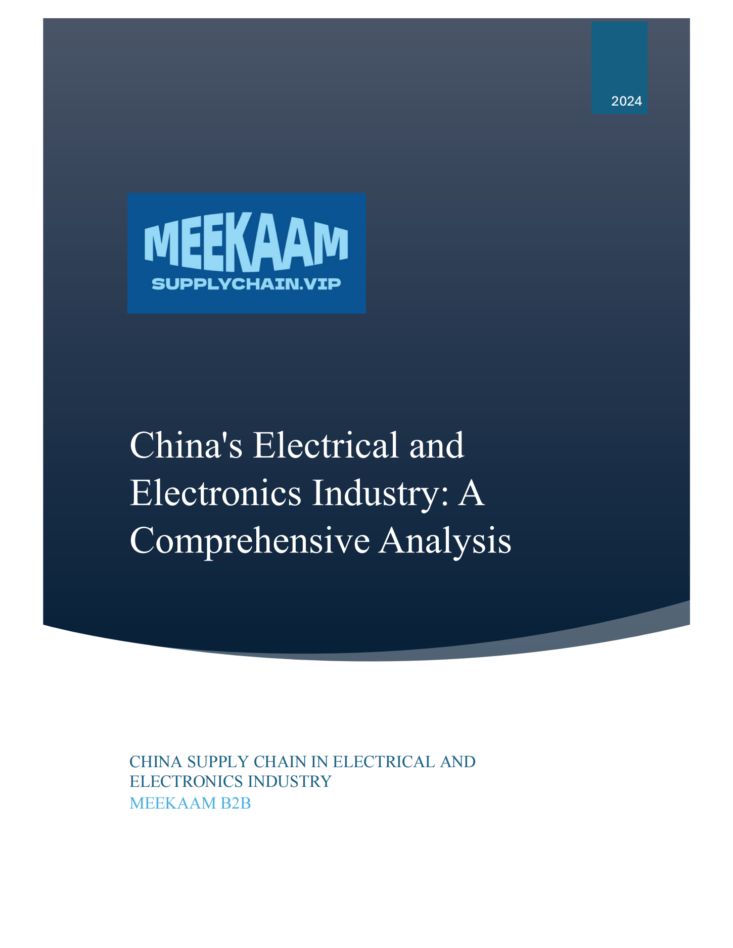 China's Electrical and  Electronics Industry: A  Comprehensive Analysis