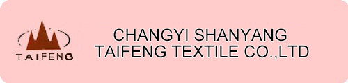 Changyi Shanyang Taifeng Textile Co., Ltd.